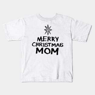 Merry Christmas Mom Kids T-Shirt